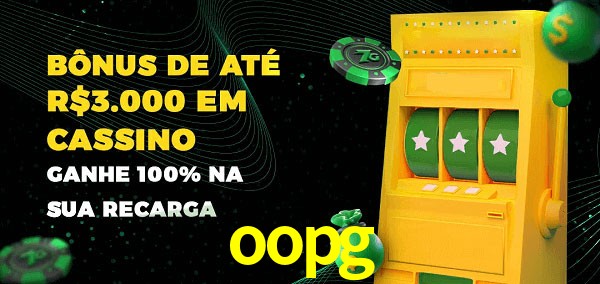 oopg melhor bônus de depósito